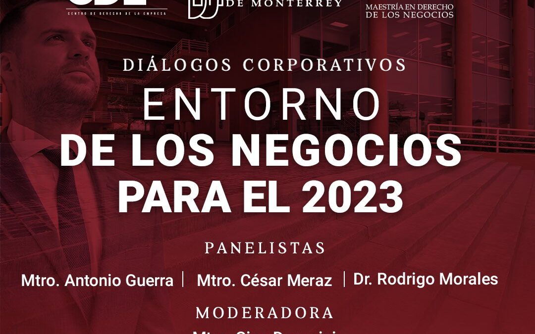 Diálogos Corporativos: «Entorno de los negocios para 2023»