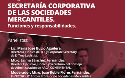 Diálogos Corporativos: Secretaría Corporativa de las sociedades mercantiles.
