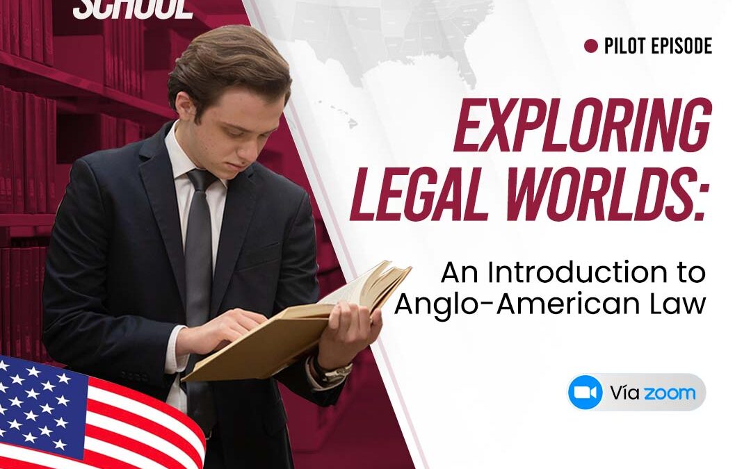 Law School Pilot. Exploring Legal Worlds: An Introduction to Anglo-American Law.